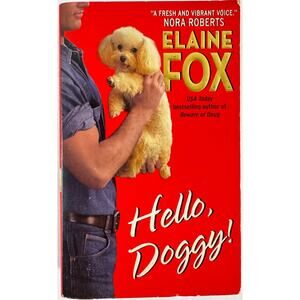 Hello, Doggy! by Elaine Fox (Paperback)